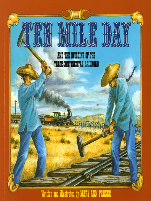 Title details for Ten Mile Day by Mary Ann Fraser - Wait list
